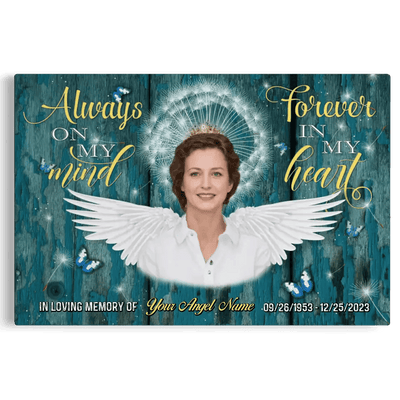Personalized Canvas Prints, Custom Photo, Remembrance Gifts, Sympathy Gifts, Memorial Gifts For Loss, Always On My Mind Forever In My Heart Canvas