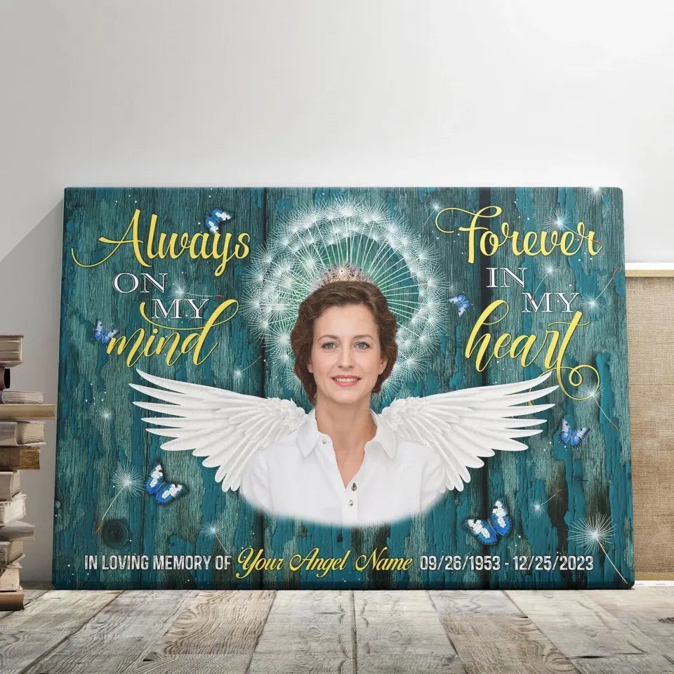 Personalized Canvas Prints, Custom Photo, Remembrance Gifts, Sympathy Gifts, Memorial Gifts For Loss, Always On My Mind Forever In My Heart Canvas