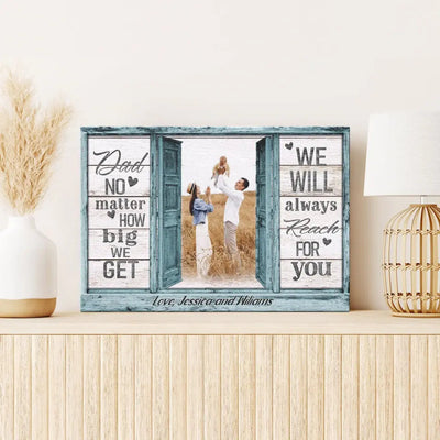 Personalized Canvas Prints, Custom Photo And Name, Father's Day Gift, Love Dad, Dad No Matter How Big We Get Canvas