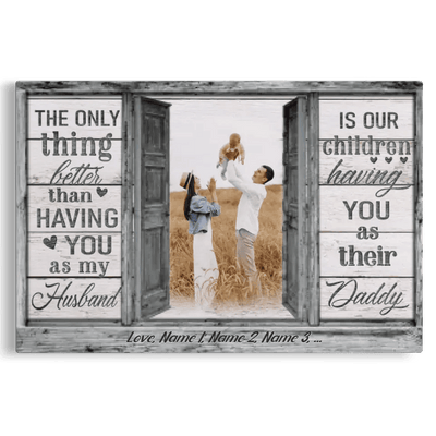 Personalized Canvas Prints, Custom Photo And Name, Father's Day Gift, Love Dad, Dad No Matter How Big We Get Canvas