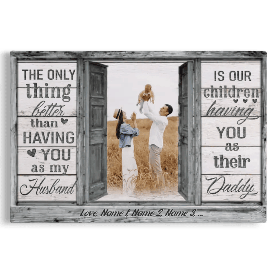 Personalized Canvas Prints, Custom Photo And Name, Father's Day Gift, Love Dad, Dad No Matter How Big We Get Canvas