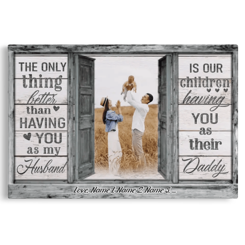 Personalized Canvas Prints, Custom Photo And Name, Father's Day Gift, Love Dad, Dad No Matter How Big We Get Canvas