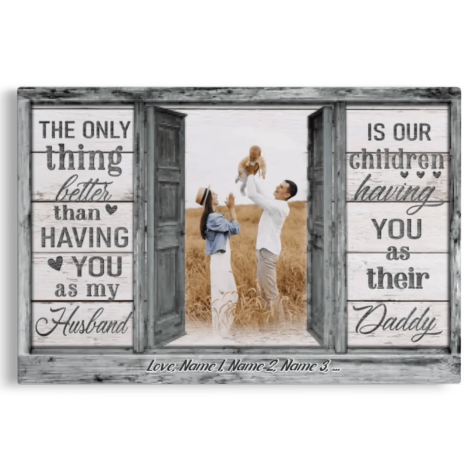 Personalized Canvas Prints, Custom Photo And Name, Father's Day Gift, Love Dad, Dad No Matter How Big We Get Canvas