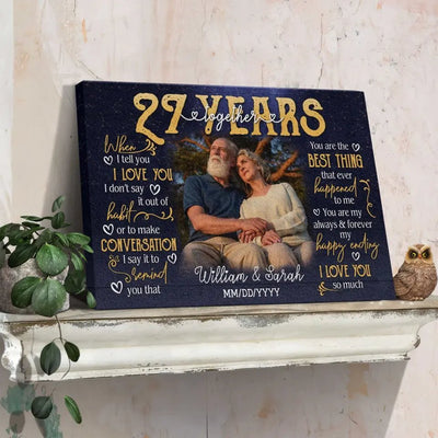 Personalized Photo Canvas Prints, Gifts For Couples, 27th Anniversary Gift For Husband And Wife, 27 Years When I Tell You I Love You Canvas