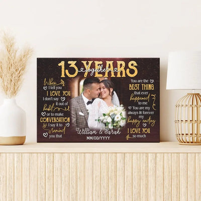 Personalized Photo Canvas Prints, Gifts For Couples, 13th Anniversary Gift For Husband And Wife, 13 Years When I Tell You I Love You Canvas