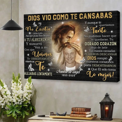 Personalized Canvas Prints, Custom Photo, Sympathy Gift, Memorial Gift, Spanish Memorial Canvas, God Saw You Are Getting Tired Canvas