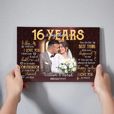 Personalized Photo Canvas Prints, Gifts For Couples, 16th Anniversary Gift For Husband And Wife, 16 Years When I Tell You I Love You Canvas