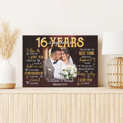 Personalized Photo Canvas Prints, Gifts For Couples, 16th Anniversary Gift For Husband And Wife, 16 Years When I Tell You I Love You Canvas