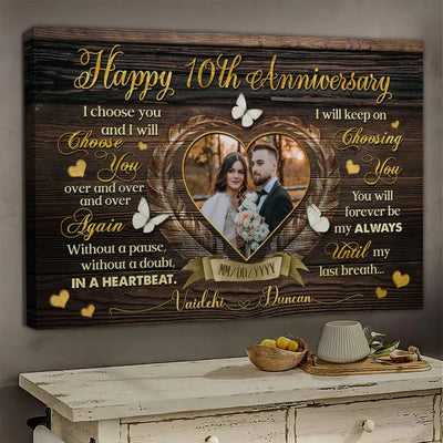 Personalized Canvas Prints, Custom Photo, Gifts For Couples, Happy 10th Anniversary Gift For Husband And Wife, I Choose You Canvas