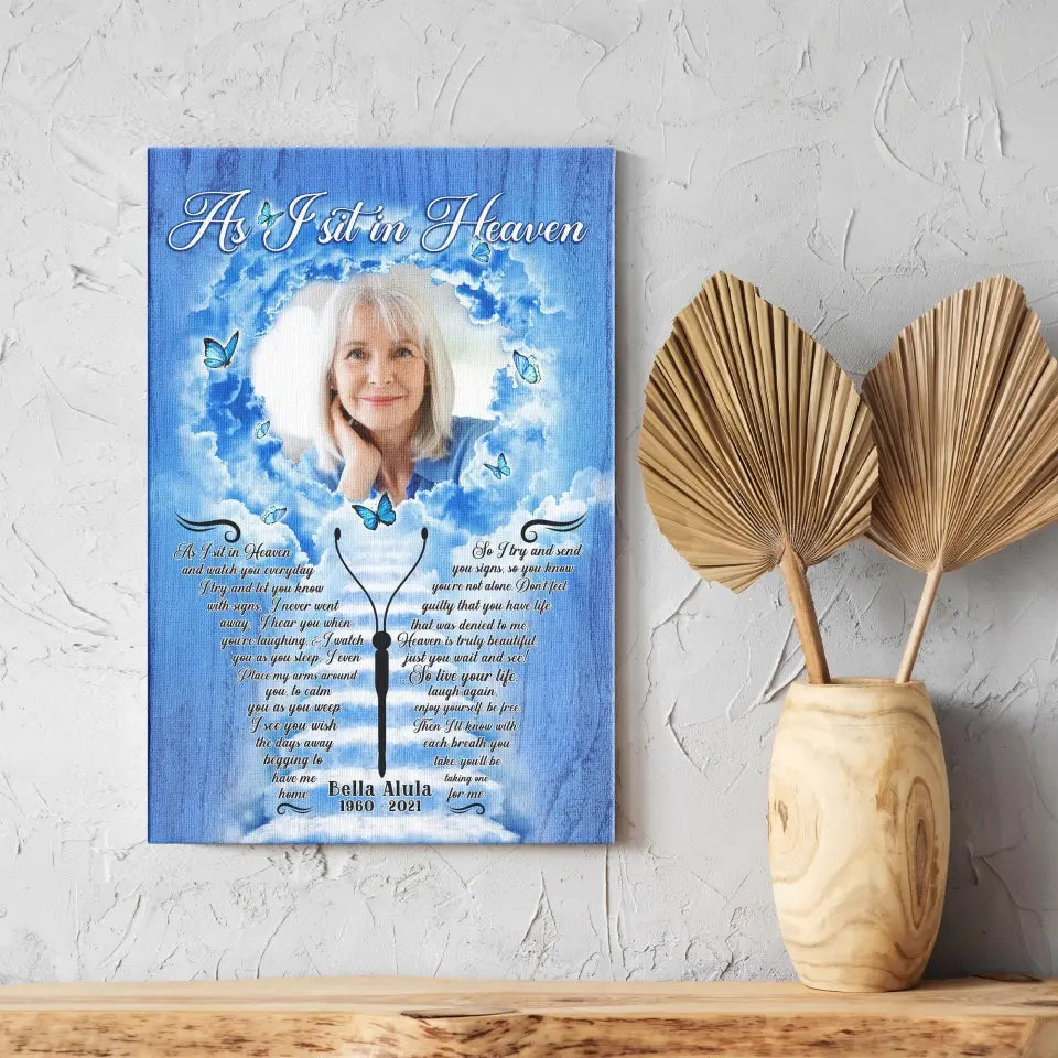 Personalized Canvas Prints, Custom Photo, Sympathy Gifts, Loss Of Mother, Memorial Gifts, As I Sit In Heaven Canvas