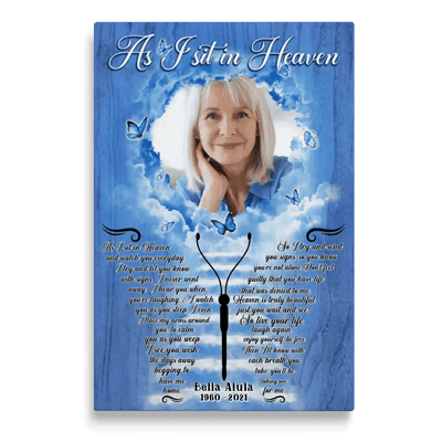 Personalized Canvas Prints, Custom Photo, Sympathy Gifts, Loss Of Mother, Memorial Gifts, As I Sit In Heaven Canvas