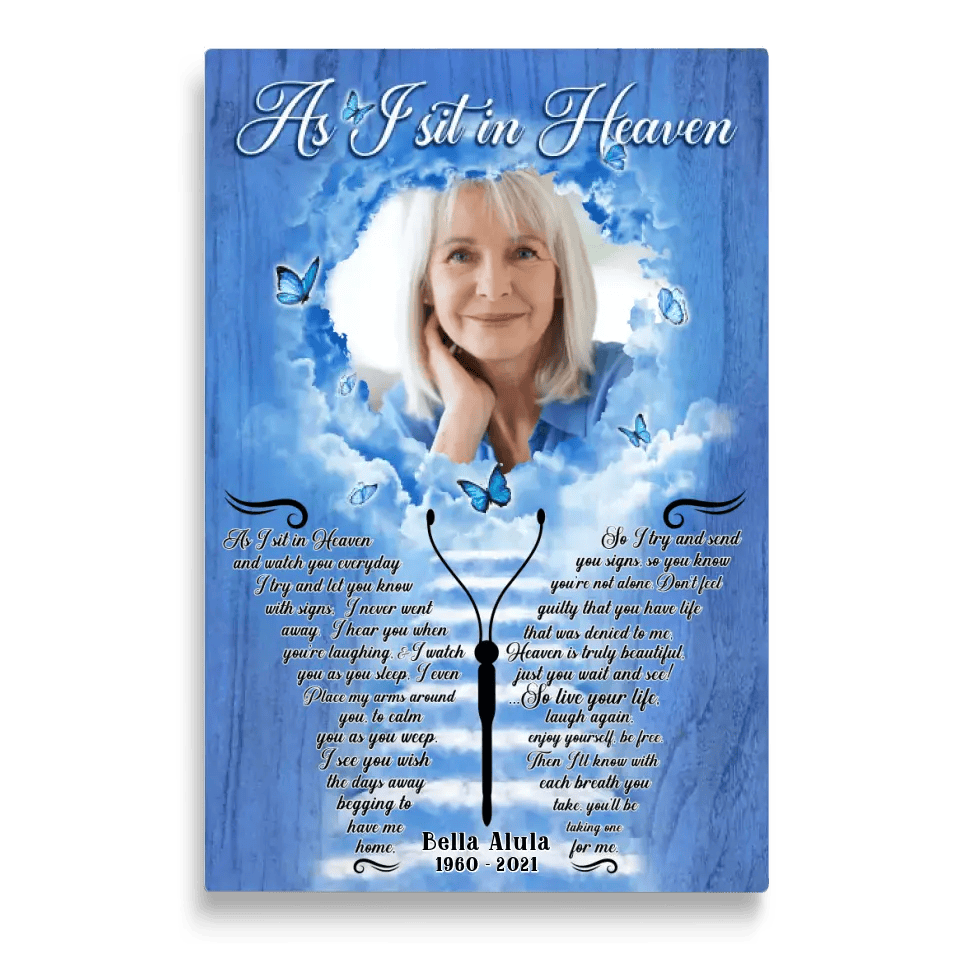 Personalized Canvas Prints, Custom Photo, Sympathy Gifts, Loss Of Mother, Memorial Gifts, As I Sit In Heaven Canvas