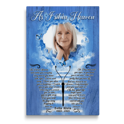 Personalized Canvas Prints, Custom Photo, Sympathy Gifts, Loss Of Mother, Memorial Gifts, As I Sit In Heaven Canvas