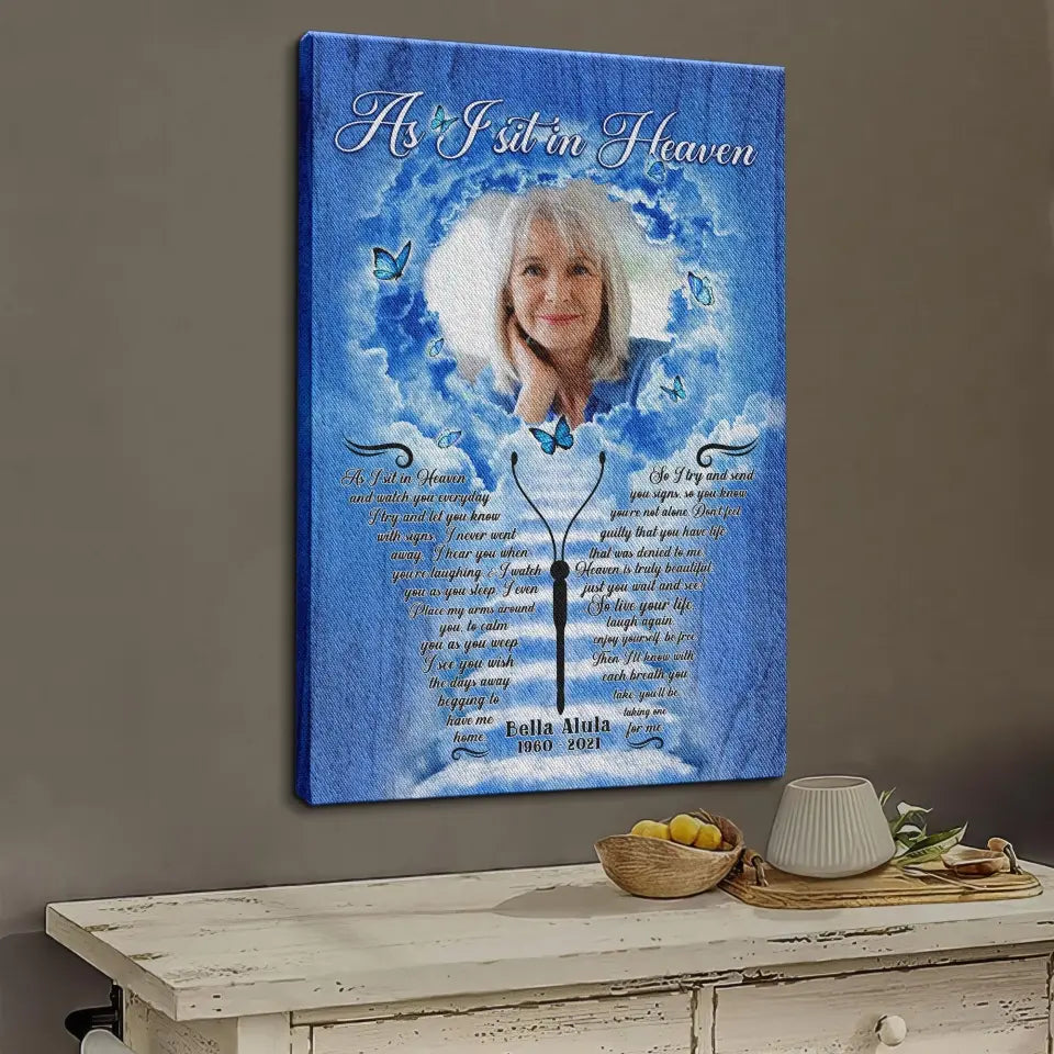 Personalized Canvas Prints, Custom Photo, Sympathy Gifts, Loss Of Mother, Memorial Gifts, As I Sit In Heaven Canvas