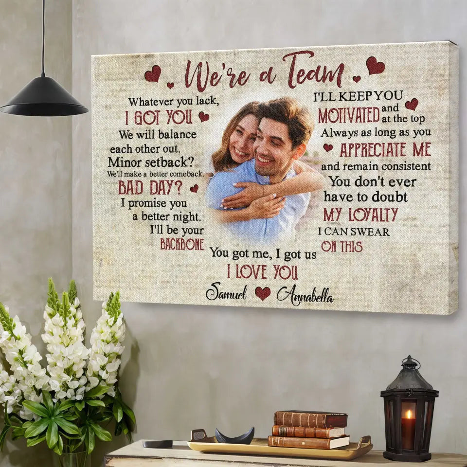 Personalized Canvas Prints, Custom Photos, Couple Gifts, Wedding Gifts, Best Gift For Couple, We’re A Team Canvas