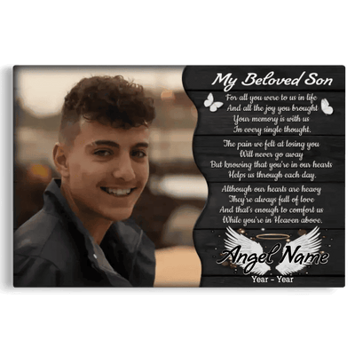 Personalized Canvas Prints, Custom Photo, Memorial Gifts, Sympathy Gifts, My Beloved Son, Memorial Loss Of Son Canvas