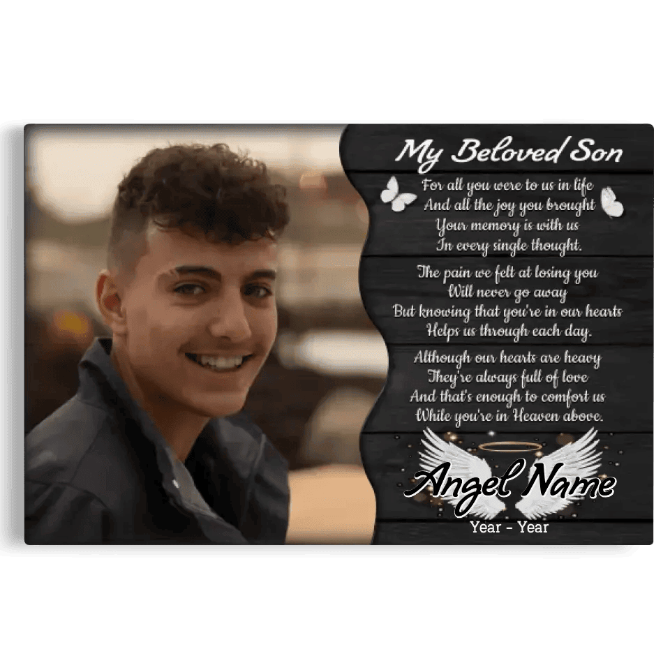 Personalized Canvas Prints, Custom Photo, Memorial Gifts, Sympathy Gifts, My Beloved Son, Memorial Loss Of Son Canvas