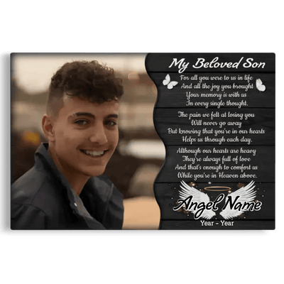 Personalized Canvas Prints, Custom Photo, Memorial Gifts, Sympathy Gifts, My Beloved Son, Memorial Loss Of Son Canvas