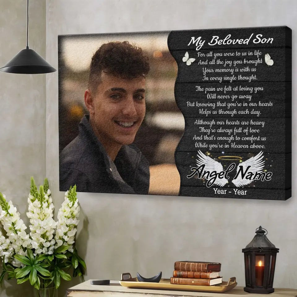 Personalized Canvas Prints, Custom Photo, Memorial Gifts, Sympathy Gifts, My Beloved Son, Memorial Loss Of Son Canvas