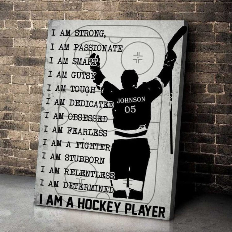Personalized Hockey Canvas , I Am A Hockey Player Wall Art, Gift for Man, Son