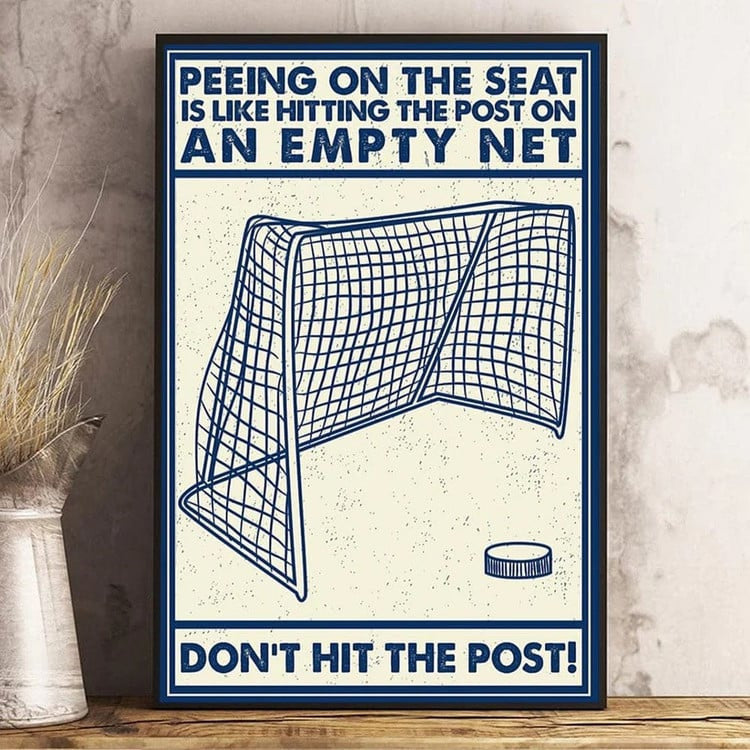 Funny Hockey Art Peeing On The Seat Is Like Hitting Post On Empty Net, Hockey Canvas Prints