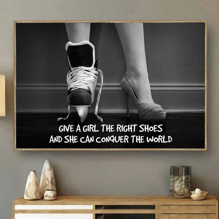 Give A Girl Right Shoes She Can Conquer The World Hockey Canvas for Girl