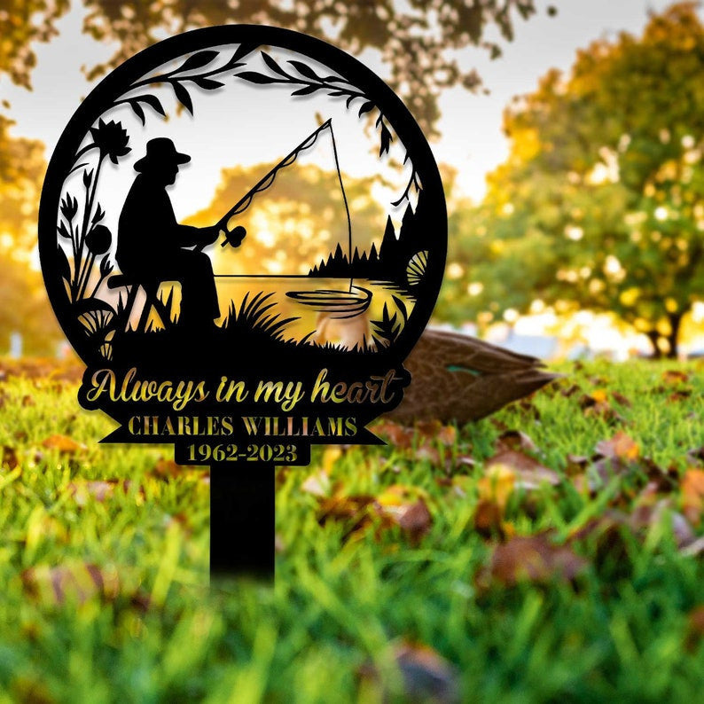 Custom Hunting Memorial Sign, Fisherman Memorial Gift, Grave Marker, Fishing Lover Gift, Sympathy Sign, Remembrance Stake, Dad Loss Gift
