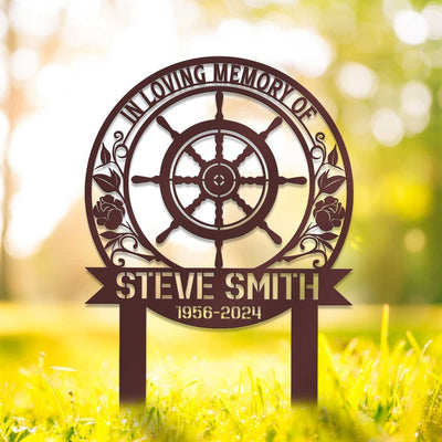 Personalized Captain Wheel Memorial Sign Sailor Memorial Stake Metal Ship Wheel Sign Sympathy Sign Grave Marker Remembrance Stake