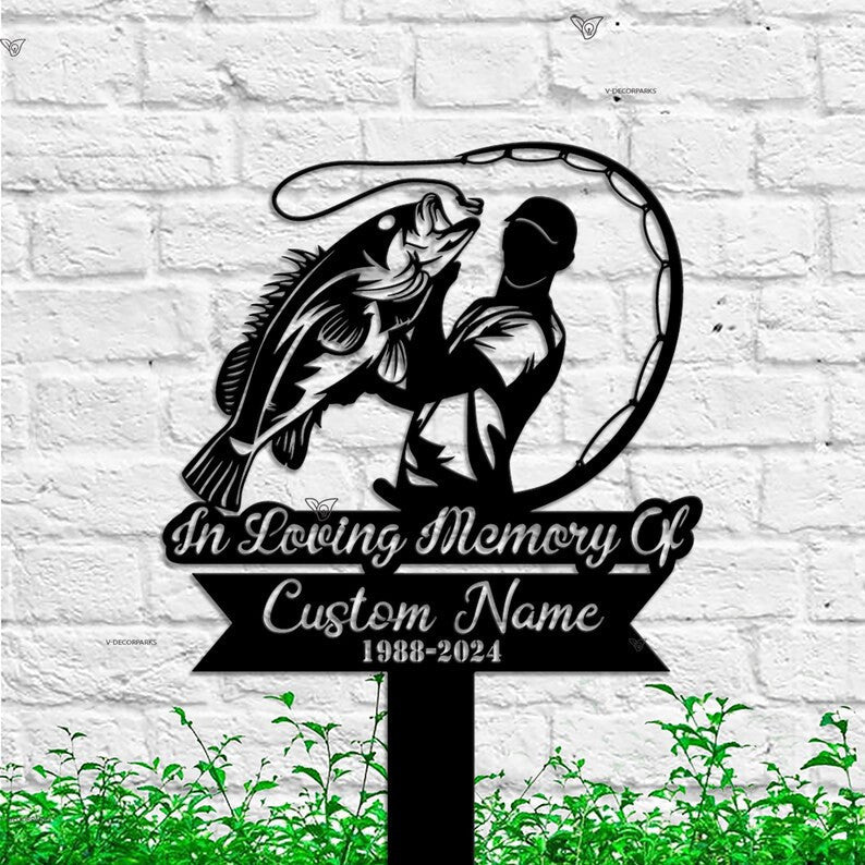 Personalized Bass Fishing Fisherman Memorial Stake, Metal Stake, Sympathy Sign, Grave Marker, Remembrance Stake, Dad Gift, Dad loss, Hunting