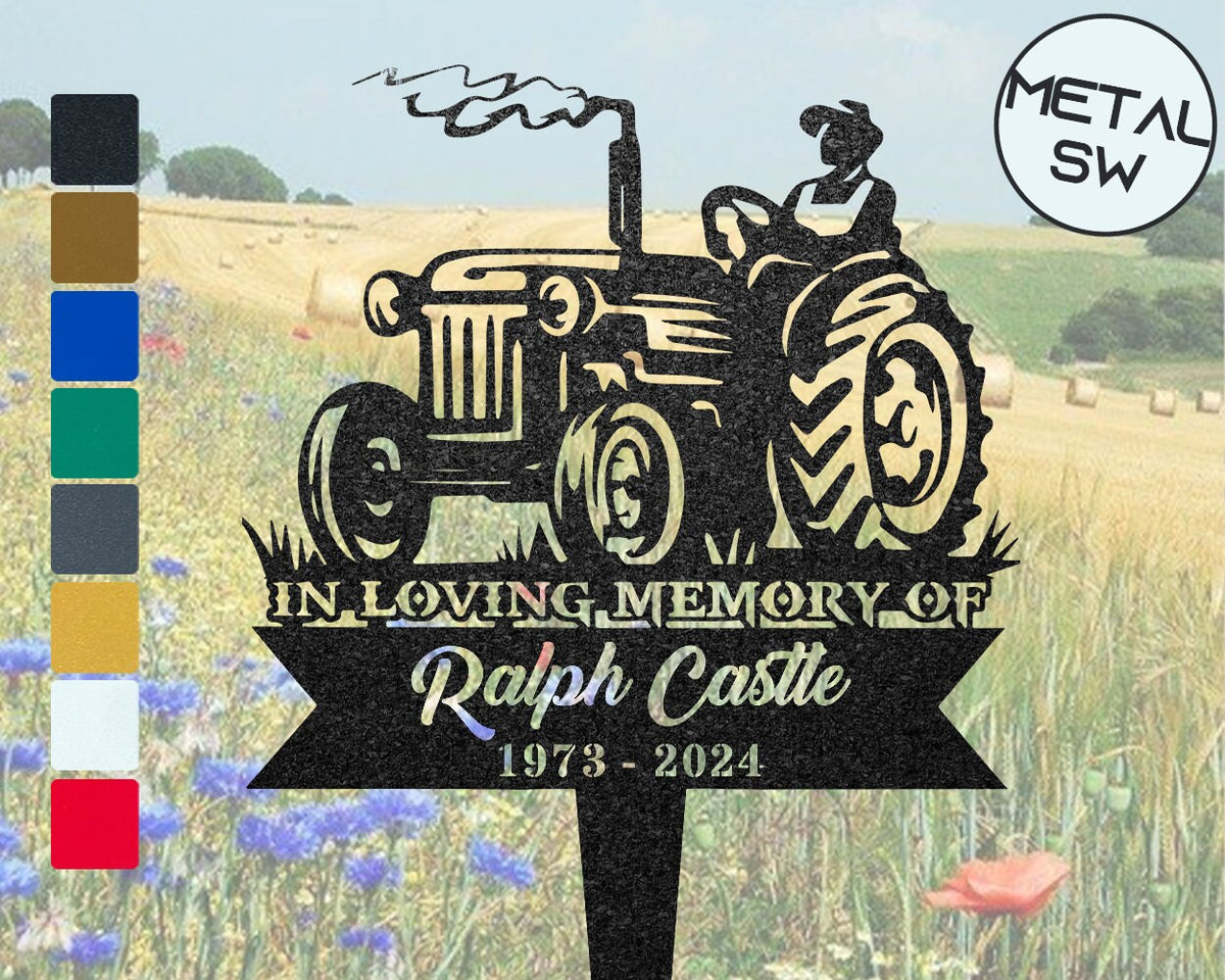 Custom Tractor Memorial Plaque Stake Personalized Farmer Tractor Garve Maker Farmer Memorial Dad Loss Sympathy Gift Tractor Metal Stake