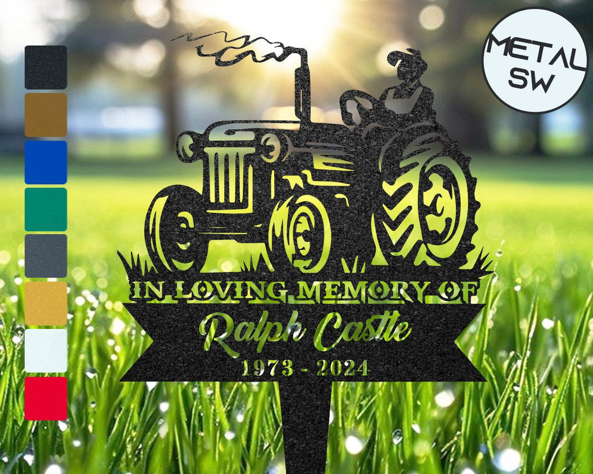 Custom Tractor Memorial Plaque Stake Personalized Farmer Tractor Garve Maker Farmer Memorial Dad Loss Sympathy Gift Tractor Metal Stake
