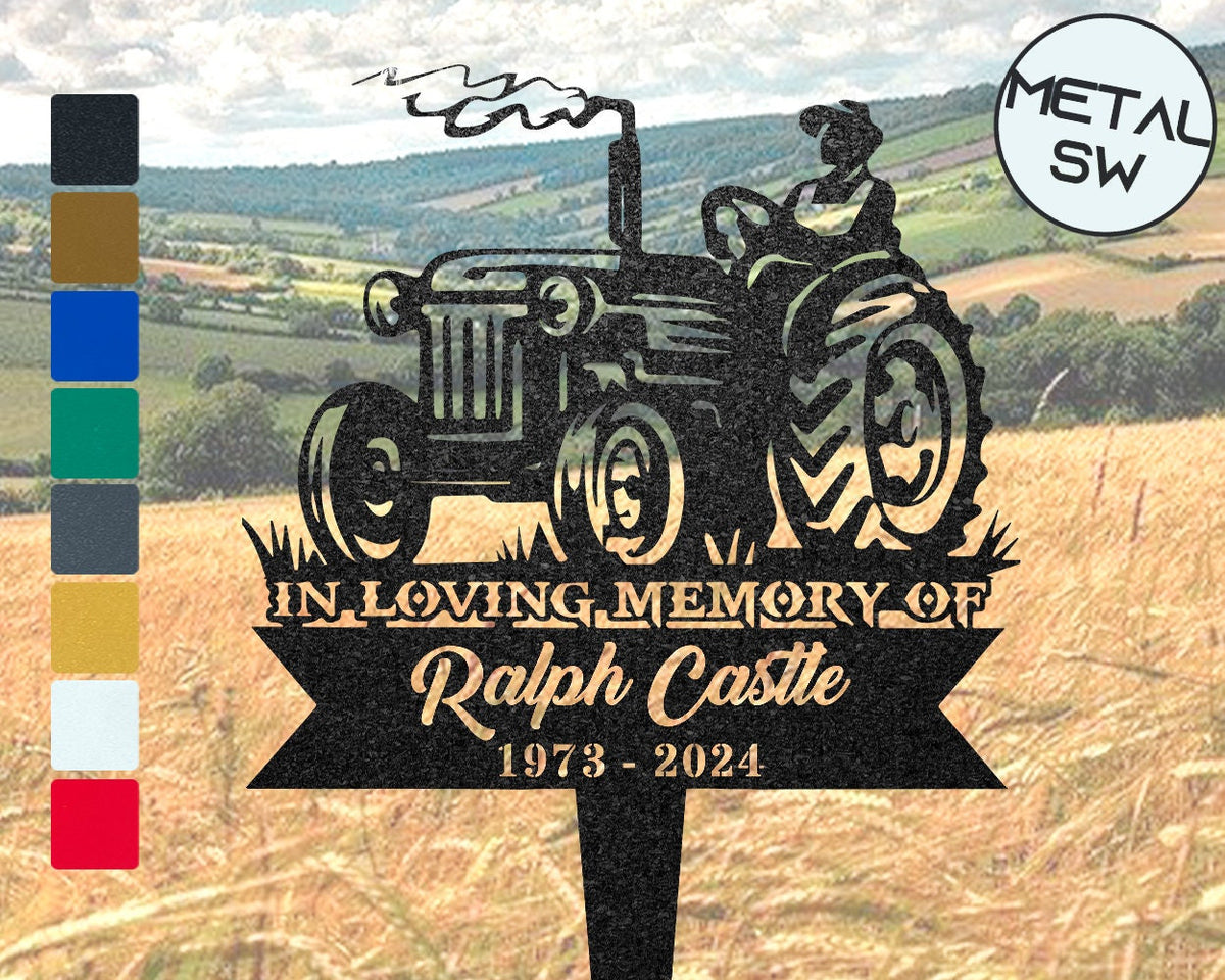 Custom Tractor Memorial Plaque Stake Personalized Farmer Tractor Garve Maker Farmer Memorial Dad Loss Sympathy Gift Tractor Metal Stake