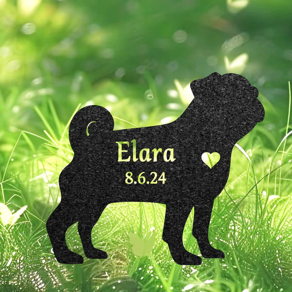 Custom Pug Dog Memorial Grave Marker Personalized Dog Metal Sign Dog Burial Marker With Name Engraved Outdoor Garden Decor Pet Loss Gift