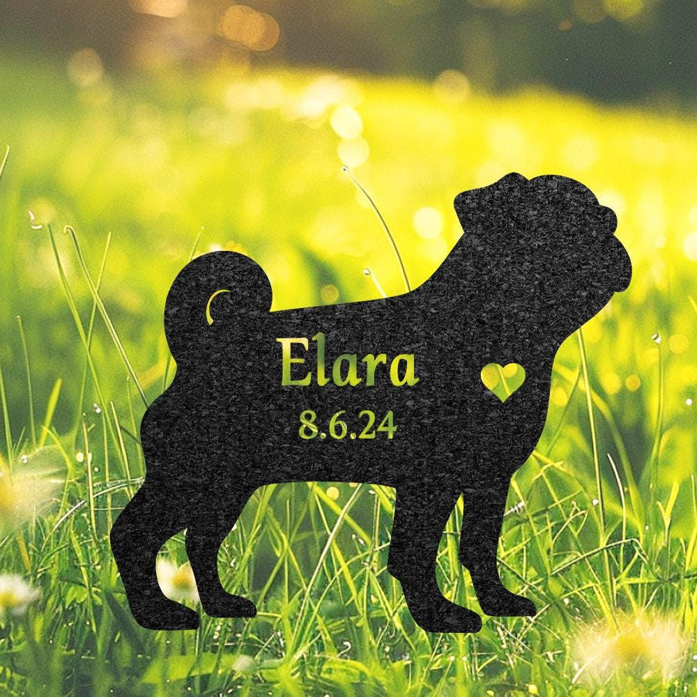 Custom Pug Dog Memorial Grave Marker Personalized Dog Metal Sign Dog Burial Marker With Name Engraved Outdoor Garden Decor Pet Loss Gift