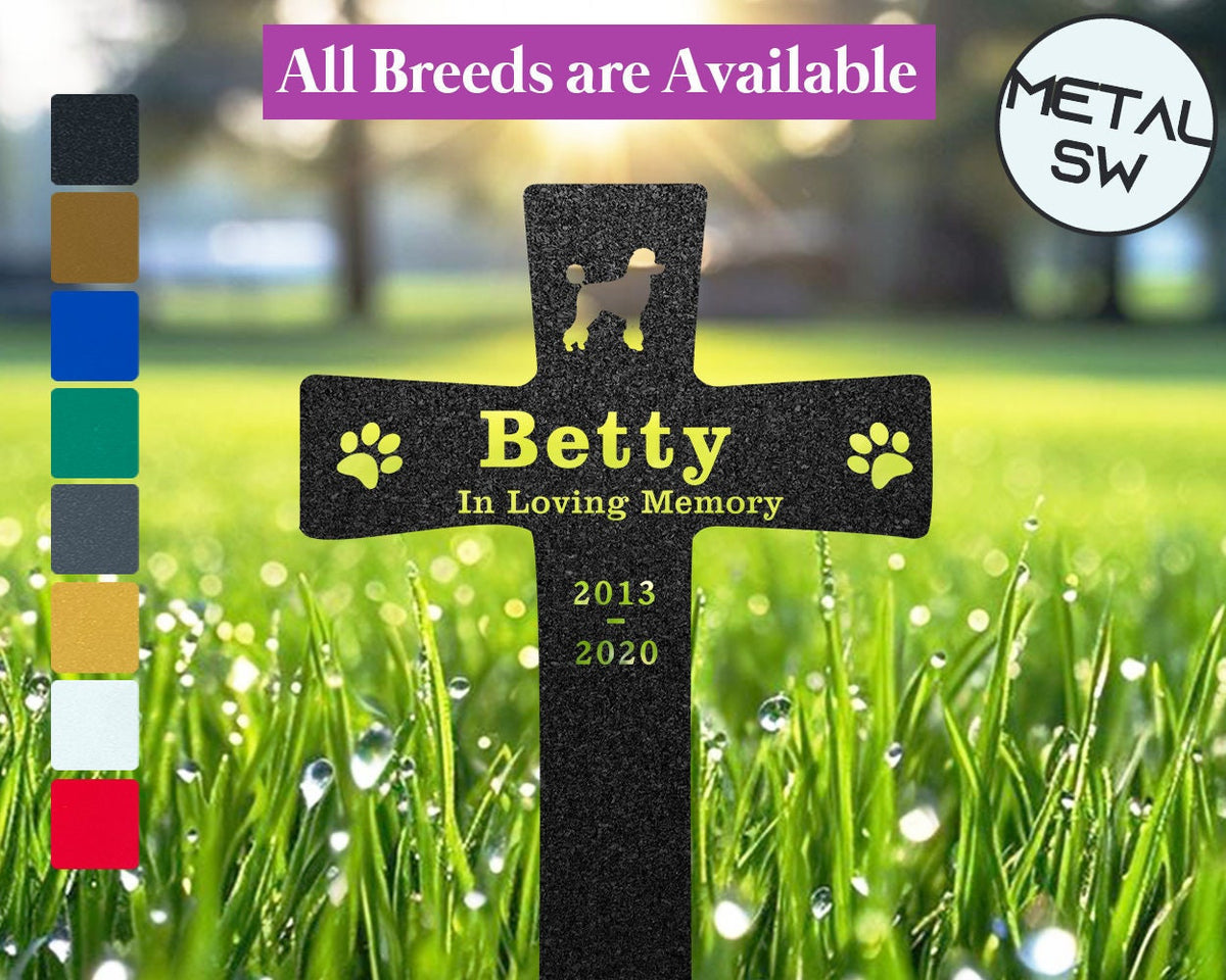 Custom Poodle Grave Marker Metal Cross Memorial Gift For Pet Garden Sign Custom Dog Memorial Cross Cemetery Sympathy Garden Sign Dog Lover