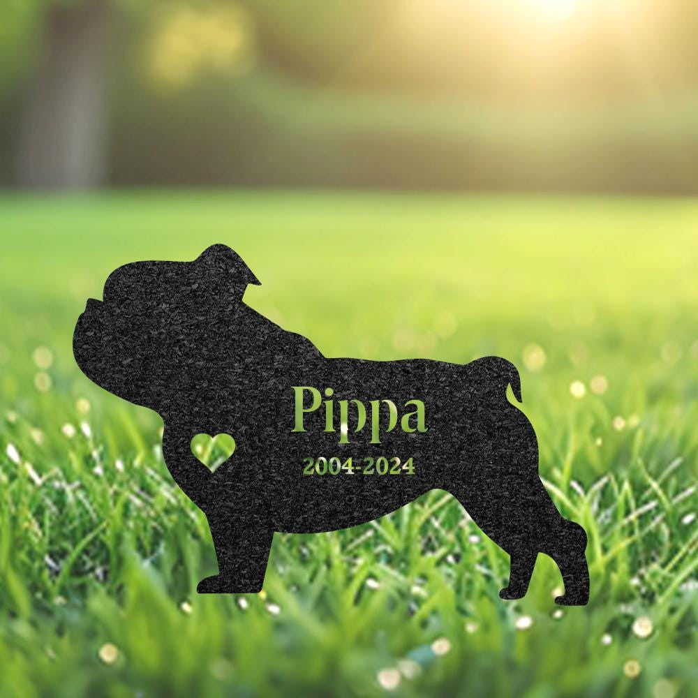 Custom English Bulldog Memorial Stake Dog Name Sign Pet Grave Marker For Garden Sympathy Sign Outdoor Grave Plaque Bulldog Lover Gift