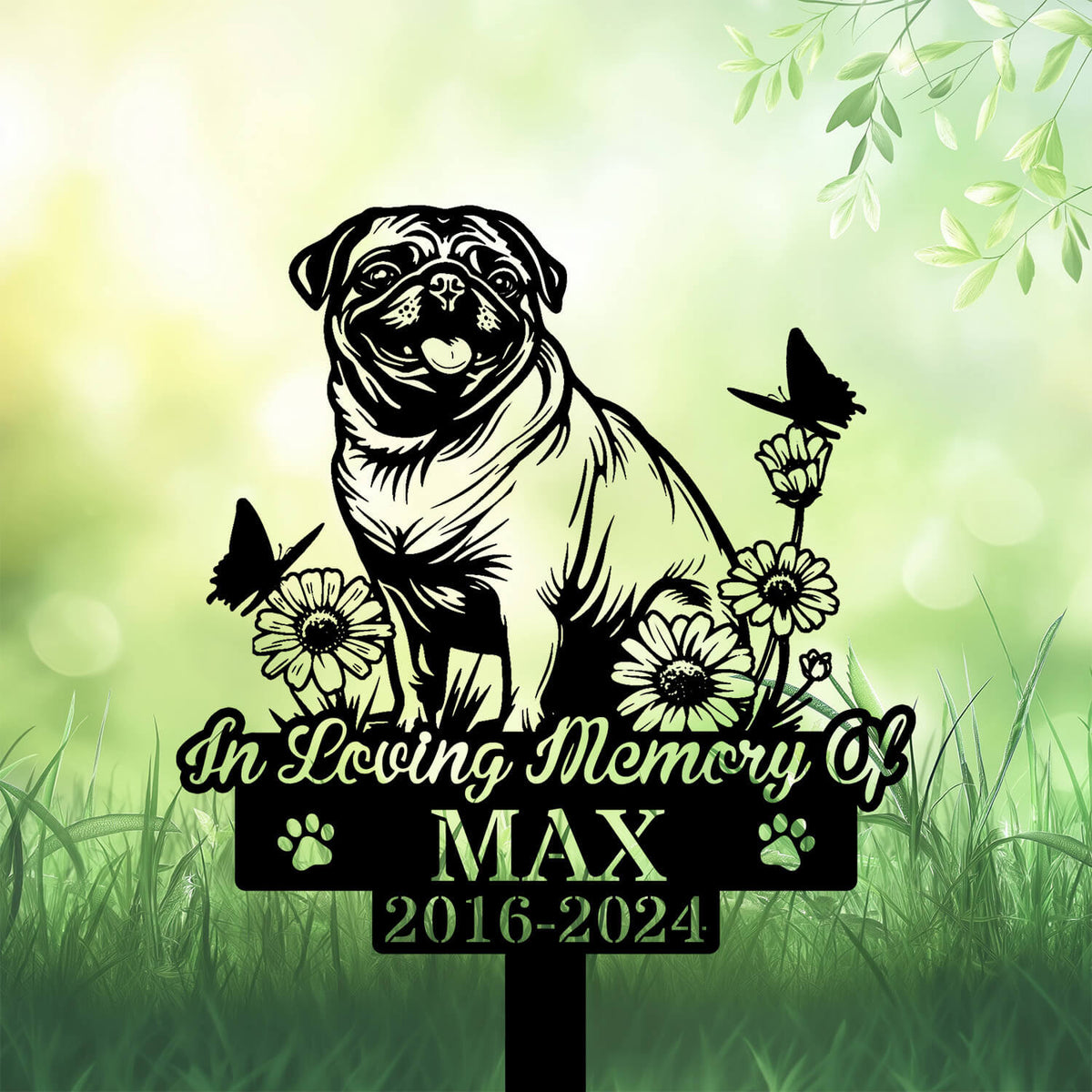 Personalized Pug Dog Happy Grave Marker ��� Custom Garden Stake Memorial Sign for Pet Loss Tribute