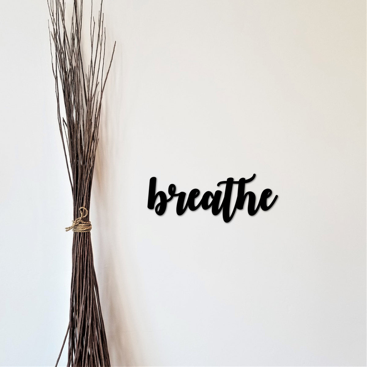 Metal Breathe Word Art Breathe Metal Sign Inspirational Sayings Breathe Cursive Sign Yoga Art Wall Decor Metal Cutout