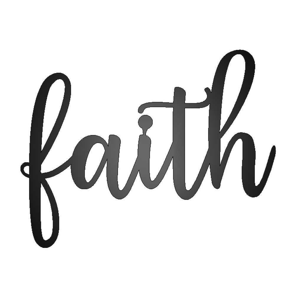 Faith Script Metal Sign Cut Metal Sign Wall Metal Art