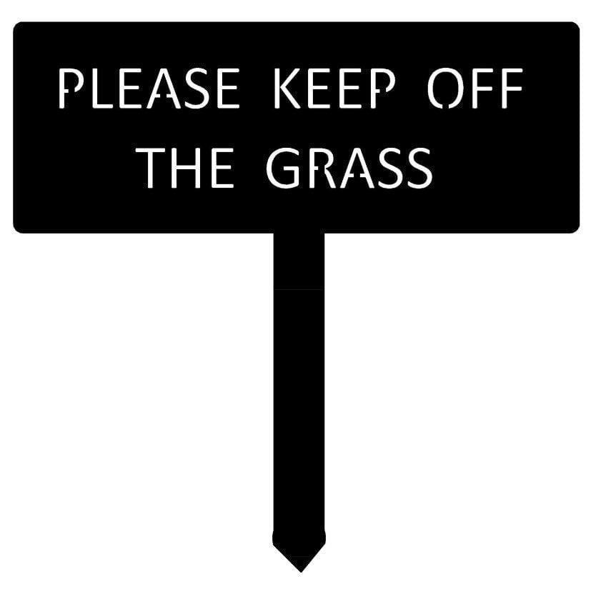Please Keep Off The Grass Metal Sign Metal House Sign