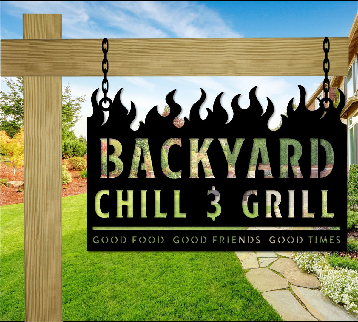 Backyard Chill & Grill Sign Metal Sign Backyard Sign Good Food Good Friends Good Times Hanging Bbq Sign Stakes