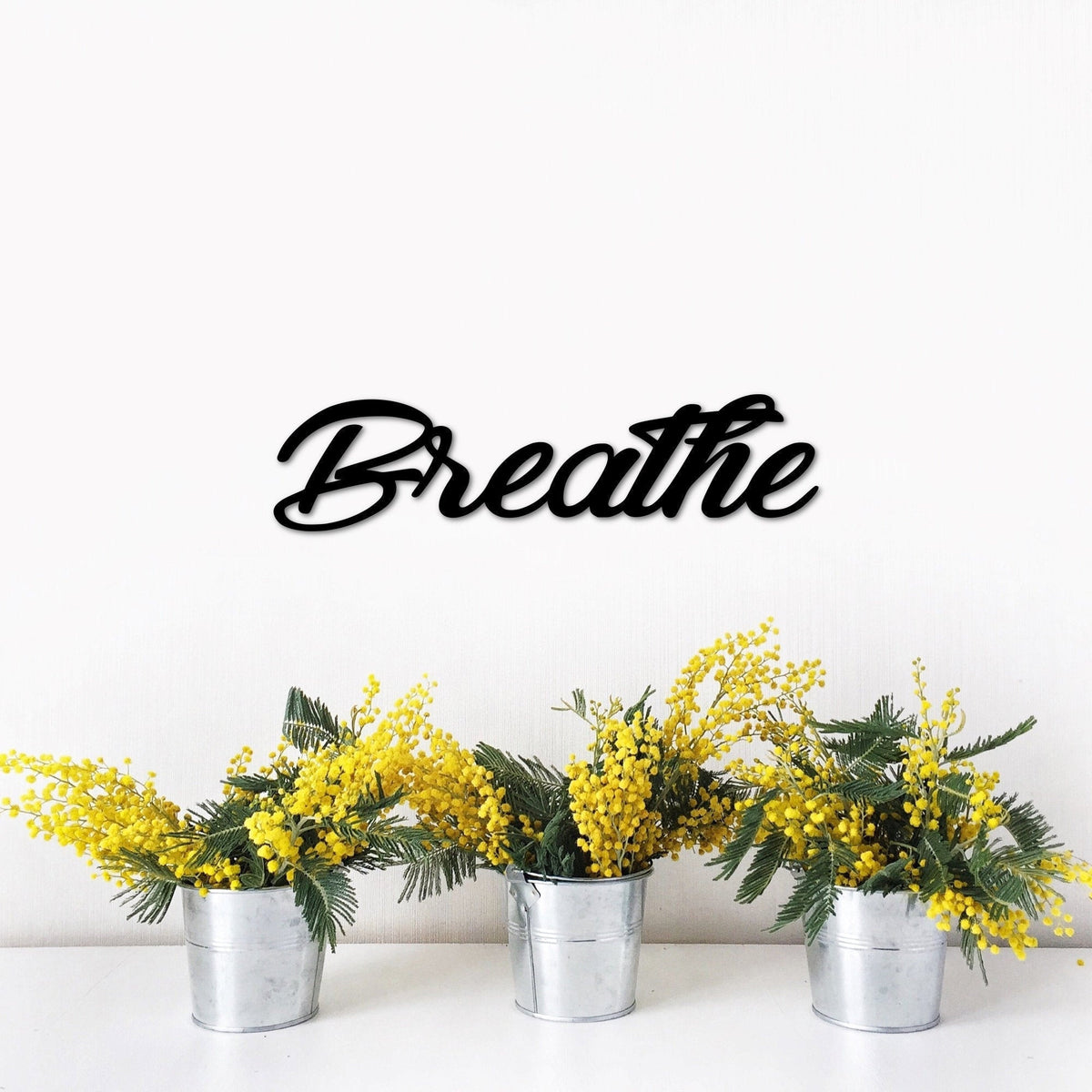Breathe Metal Sign Breathe Word Inspirational Script Words For The Wall Yoga Meditation Inspiration Decor