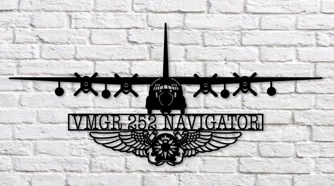 Kc130 Vmgr252 Navigator With Navigator Wings Metal Sign Cut Metal Sign Wall Decor