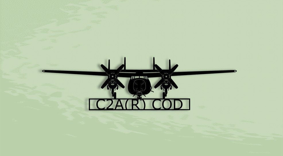 C2a(r) Cod Greyhound (4blade) Carrier Onboard Delivery Aircraft Metal Sign Cut Metal Sign Wall Decor