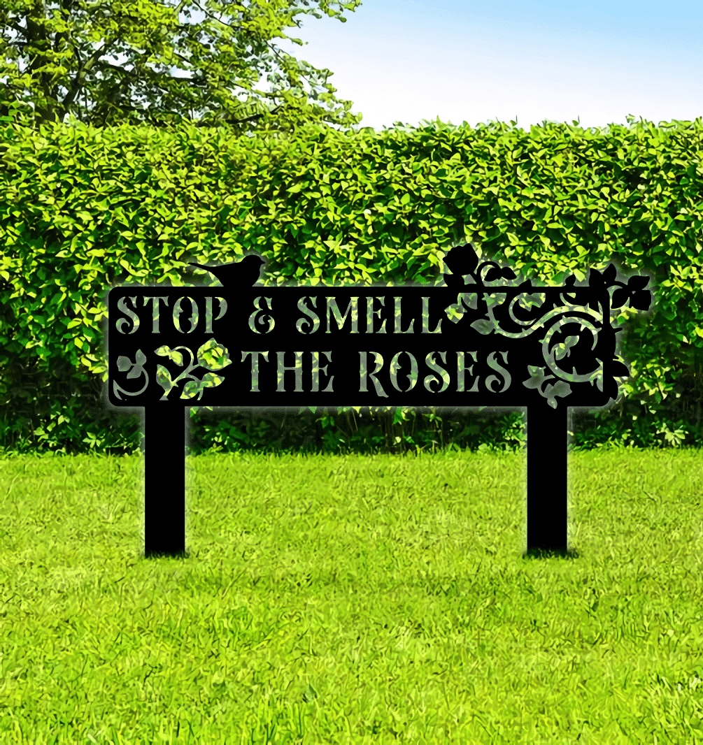 Stop and Smell the Roses Metal Garden Sign - Rose Garden Decor - Front Porch Yard Stake
