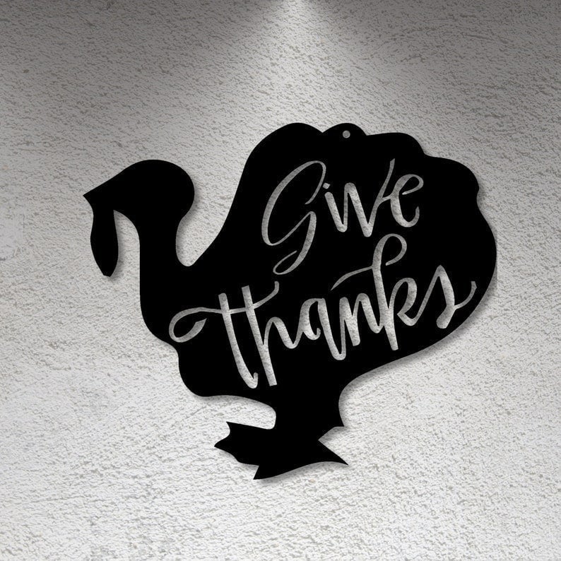 Thanksgiving Turkey Metal Sign Fall Porch Decor Housewarming Happy Thanksgiving Sign Thanksgiving Sign Give Thanks