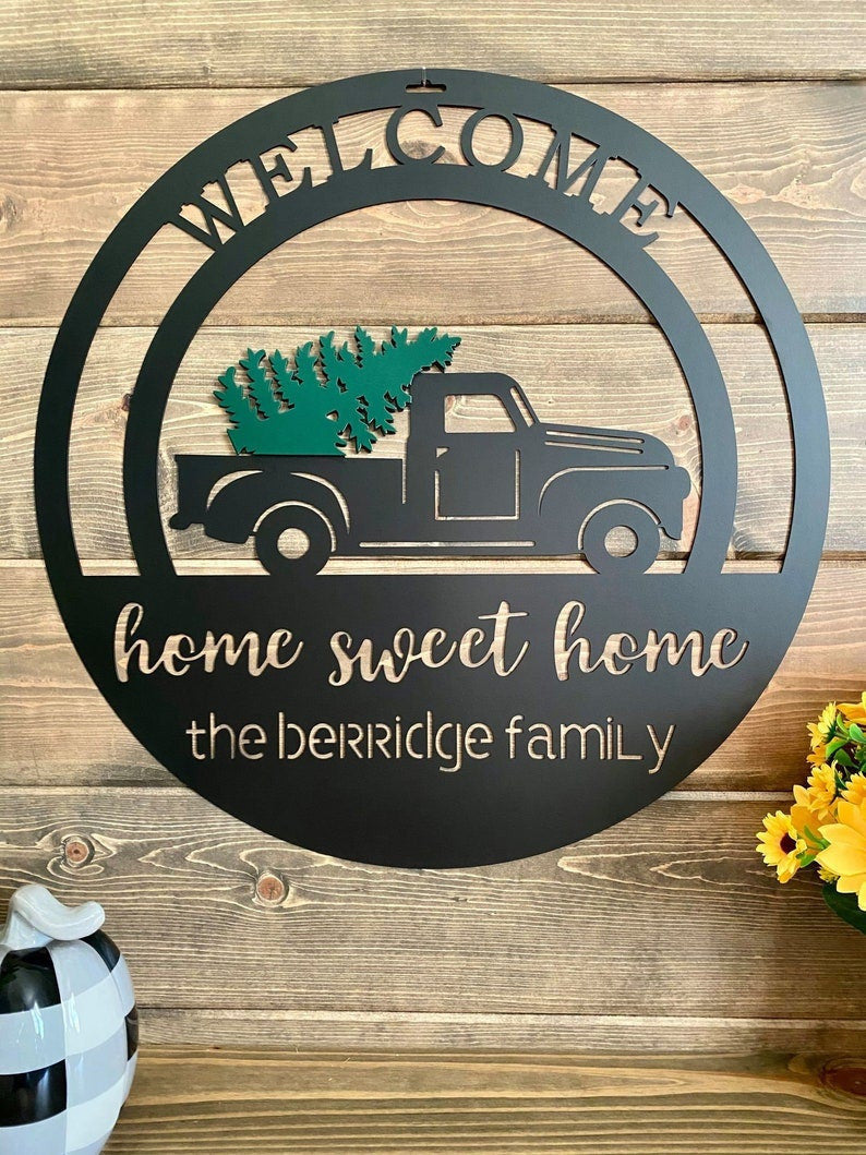 Personalized Christmas Tree Truck Name Sign Custom Metal Farmhouse Sign Mountain Home Welcome Sign Christmas Tree Farm Sign