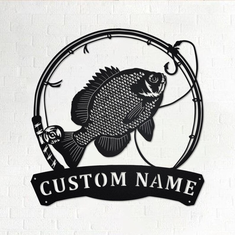 Personalized Bluegill Fish Metal Sign Fishing Fishing Metal wall Decor Fishing Lover Custom Fishing Fishman Bluegill