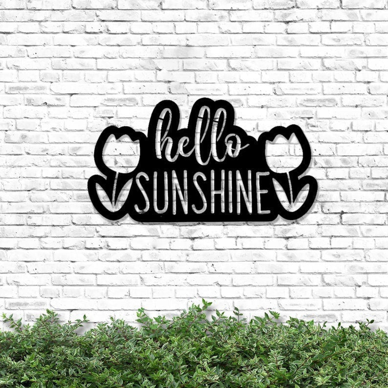 Hello Sunshine Metal Sign Kitten Metal Sign Sign For Garden Lovers Gift For Daughter House Metal Sign Holiday Gift Flower Metal Sign