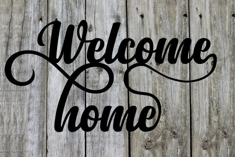 Welcome Home Script Metal Word Sign Rustic Metal Sign Cursive Farmhouse Decor Housewarming Gift Steel Word Art